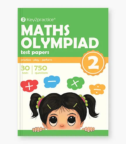 Key2Practice Maths Olympiad For Class 2 : 30 Tests, 750 Math Questions, Activity Based Worksheets