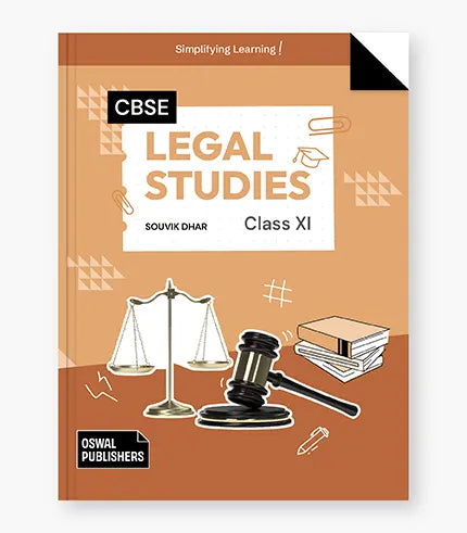 Oswal Legal Studies Textbook for CBSE Class 11 : By Souvik Dhar