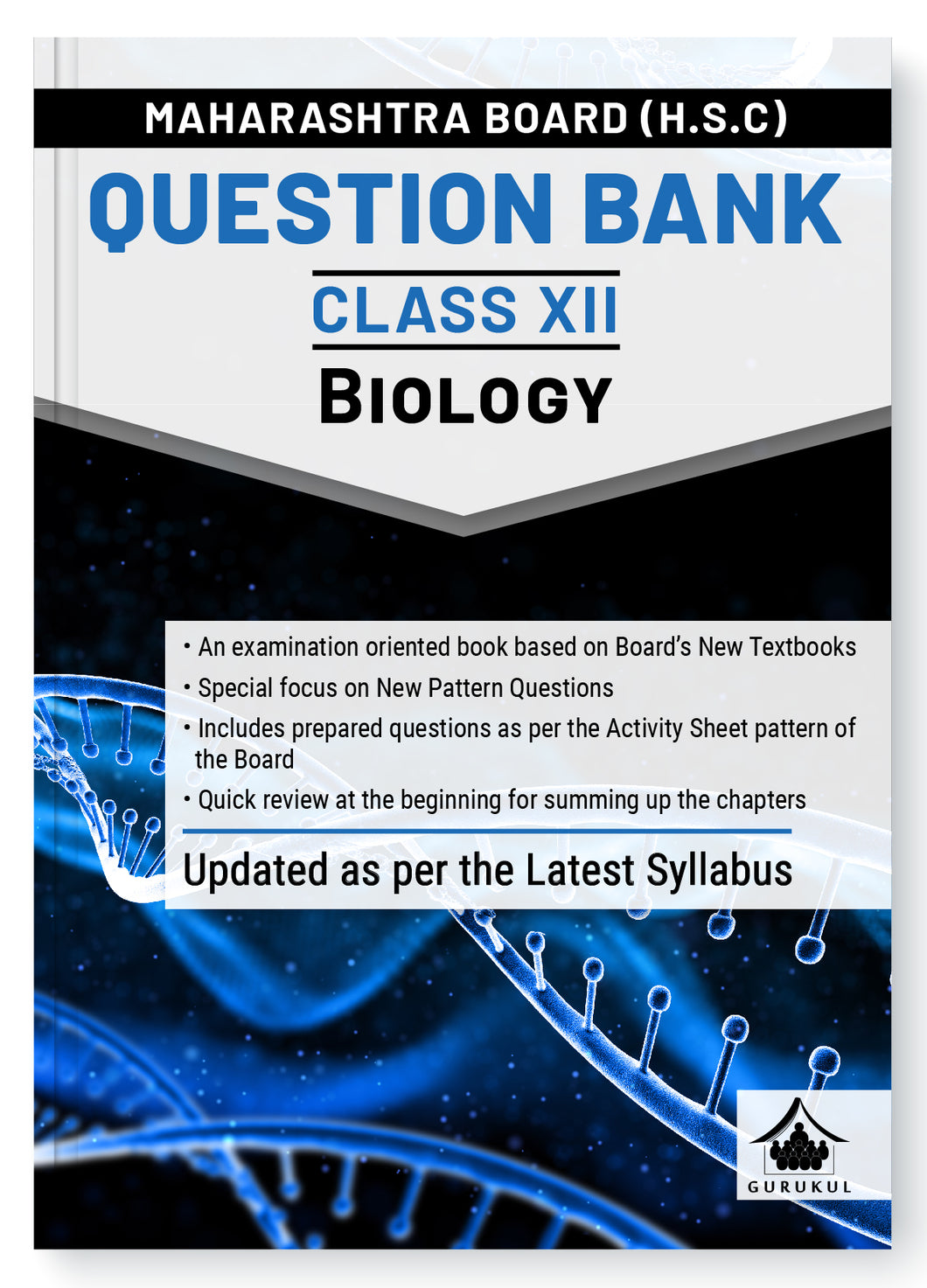 Gurukul H.S.C Biology Question Bank for MH Board Class 12