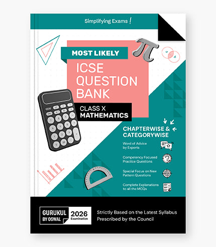 Gurukul By Oswal Mathematics Most Likely Question Bank : ICSE Class 10 For 2026 Exam