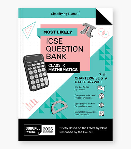 Gurukul By Oswal Mathematics Most Likely Question Bank : ICSE Class 9 For 2026 Exam