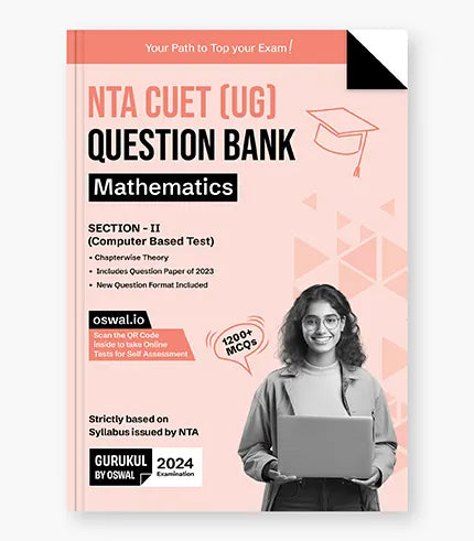 Gurukul NTA CUET (UG) Maths Question Bank Exam 2024 : 1200+ MCQs with Chapterwise Theory, 2023 Solved Paper, New Paper Pattern, Common University Entrance Test Computer Based