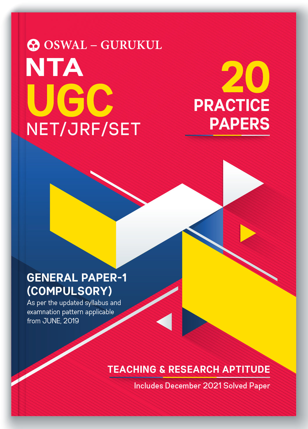 20 Practice Papers - General Paper 1 (Teaching and Research Aptitude): NTA-UGC NET/JRF/SET Solved Paper (Dec, 2021)