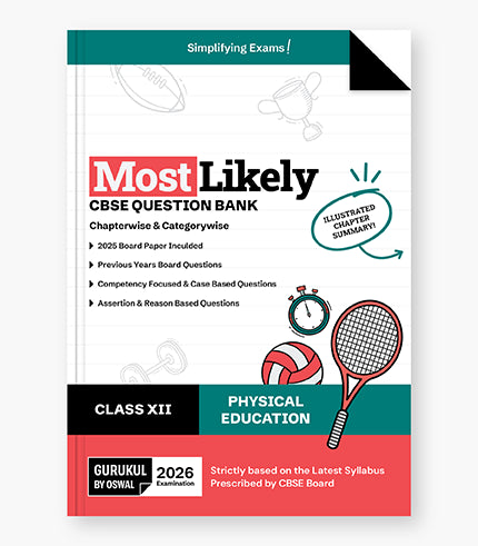 Gurukul By Oswal Physical Education Most Likely Question Bank : CBSE Class 12 for Exam 2026