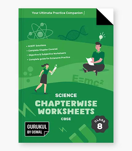 Gurukul Science Chapterwise Worksheets : CBSE Class 8 For Exam 2026