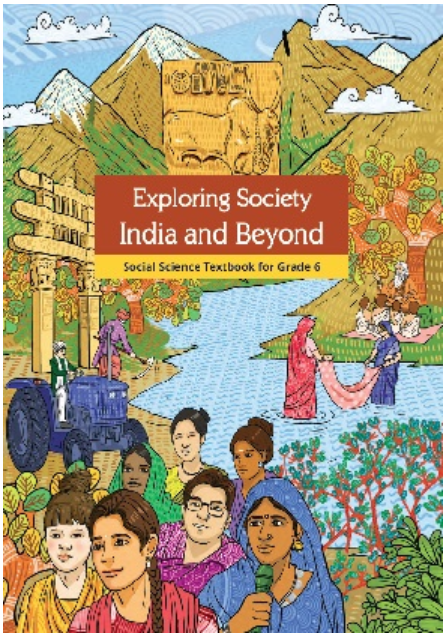 NCERT Exploring Society India and beyond - Class 6 - latest edition as per NCERT/CBSE - Booksfy