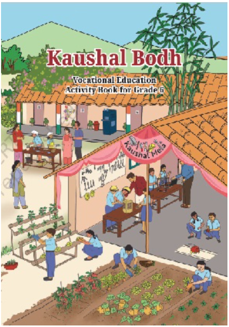 NCERT Kaushal Bodh ( Vocational Education) - Class 6 - latest edition as per NCERT/CBSE - Booksfy