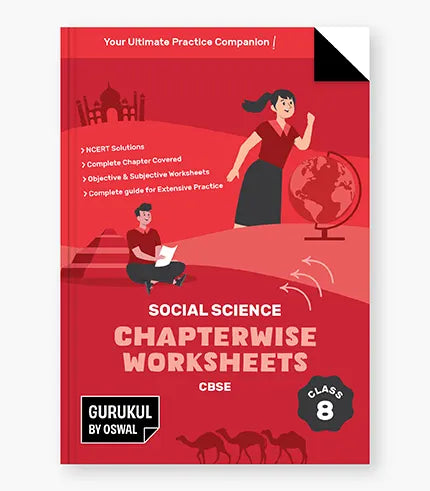 Gurukul Social Science Chapterwise Worksheets : CBSE Class 8 For Exam 2026