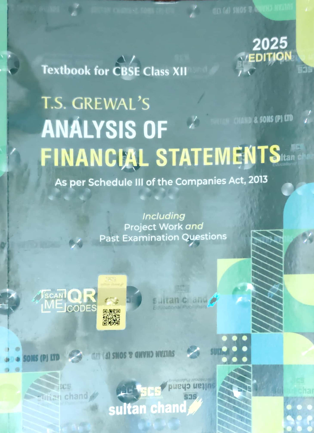 T.S. Grewal's Analysis of Financial Statements: Textbook for CBSE Class 12 (2025-26 Session)