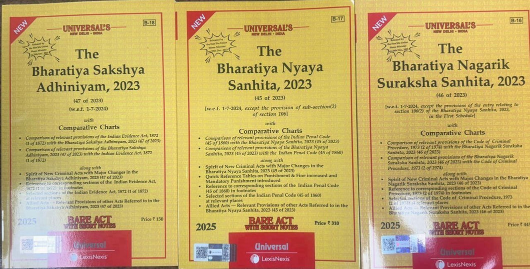 Universal Combo of 3 Books New Criminal Lawss BNSA, 2023, Bharatiya Nagarik Suraksha Sanhita, 2023, and the Bharatiya Sakshya Adhiniyam, 2023 With Comparative Charts