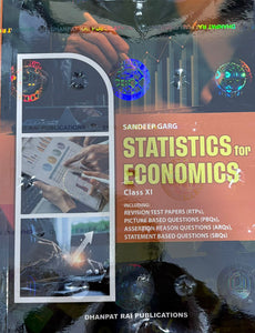Dhanpat Rai Statistics For Economics For Class 11 By Sandeep Garg (2026-2027) - Booksfy