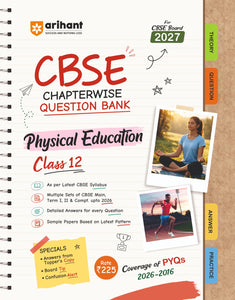 Arihant CBSE Chapterwise Question Bank | Physical Education | (2025-2016) Class 12th