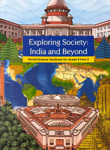 NCERT Exploring Society India and Beyond Part 2 for Class 8- latest edition as per NCERT/CBSE - Booksfy