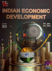 Indian Economic Development for Class 12 | CBSE (NCERT Solved) | Examination 2026-27 | By TR Jain & VK Ohri - Booksfy