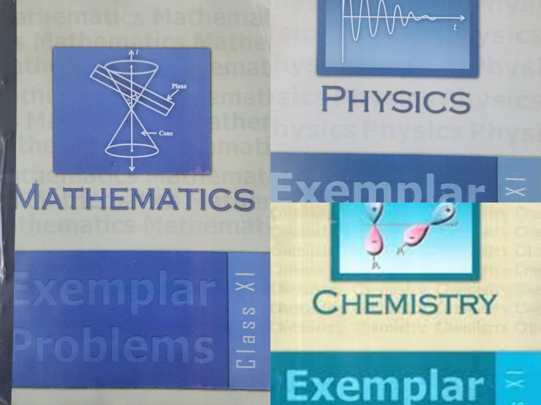 NCERT Physics, Chemistry & Mathematics (PCM) Exemplar Set for Class 11 - Latest edition as per NCERT/CBSE