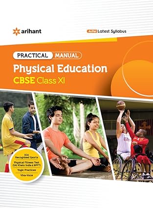 Arihant CBSE Practical Manual Physical Education Class 11 (2024)