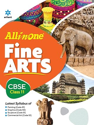 All In One Class 11th Fine Arts for CBSE Exam
