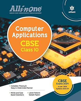 All In One Class 10th Computer Application for CBSE Exam 2024