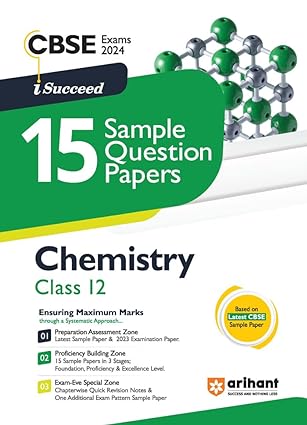 Arihant CBSE Sample Question Paper Class 12 Chemistry Book For 2024 Board Exam