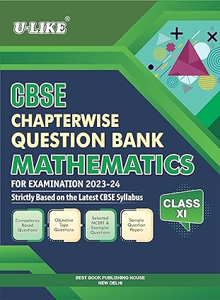 U-LIKE Class 11 Mathematics CBSE Chapterwise Question Bank