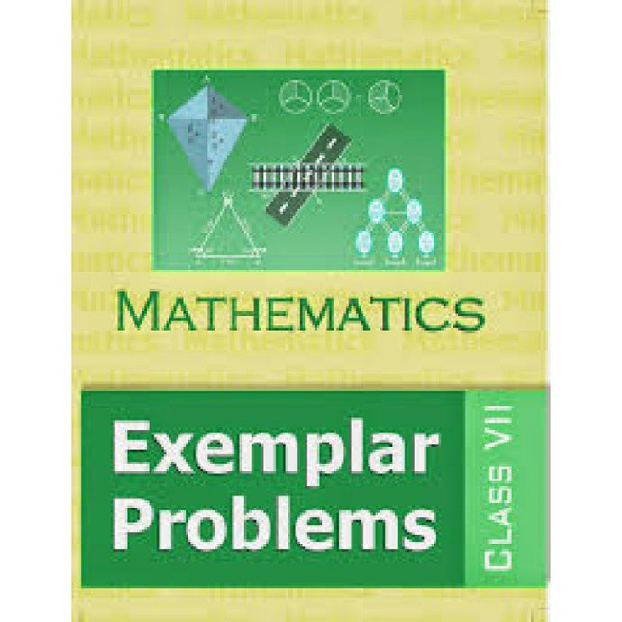 NCERT Mathematics Exemplar Problem for Class 7 - latest edition as per NCERT/CBSE - Booksfy