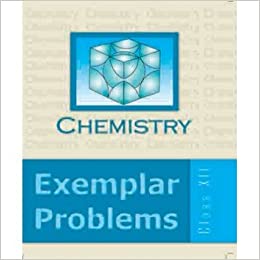 NCERT Chemistry Exemplar Problem for Class 12 - latest edition as per NCERT/CBSE - Booksfy