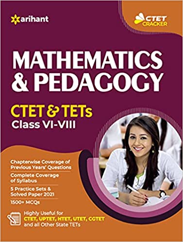 CTET and TET Mathematics and Pedagogy for Class 6 to 8 for 2021 Exams