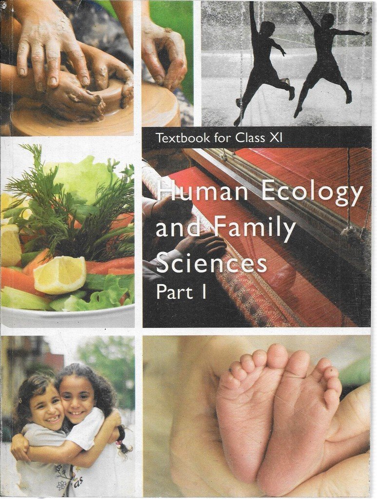 NCERT Human Ecology & Family Science Part I for Class 11 - latest edition as per NCERT/CBSE - Booksfy