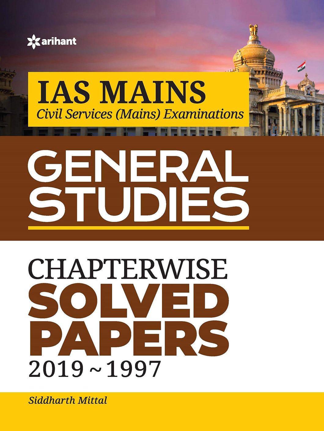 IAS Mains Chapterwise Solved Papers General Studies 2019-1997 Paperback – 13 November 2019