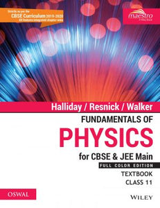 Oswal Fundamentals of Physics: CBSE Class 11 (CBSE & JEE Main) - Set of Textbook & Practice Book