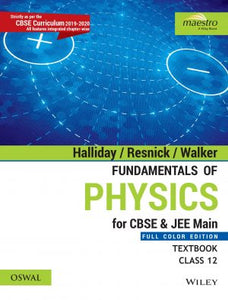 Oswal Fundamentals of Physics: CBSE Class 12 (CBSE & JEE Main) - Set of Textbook & Practice Book