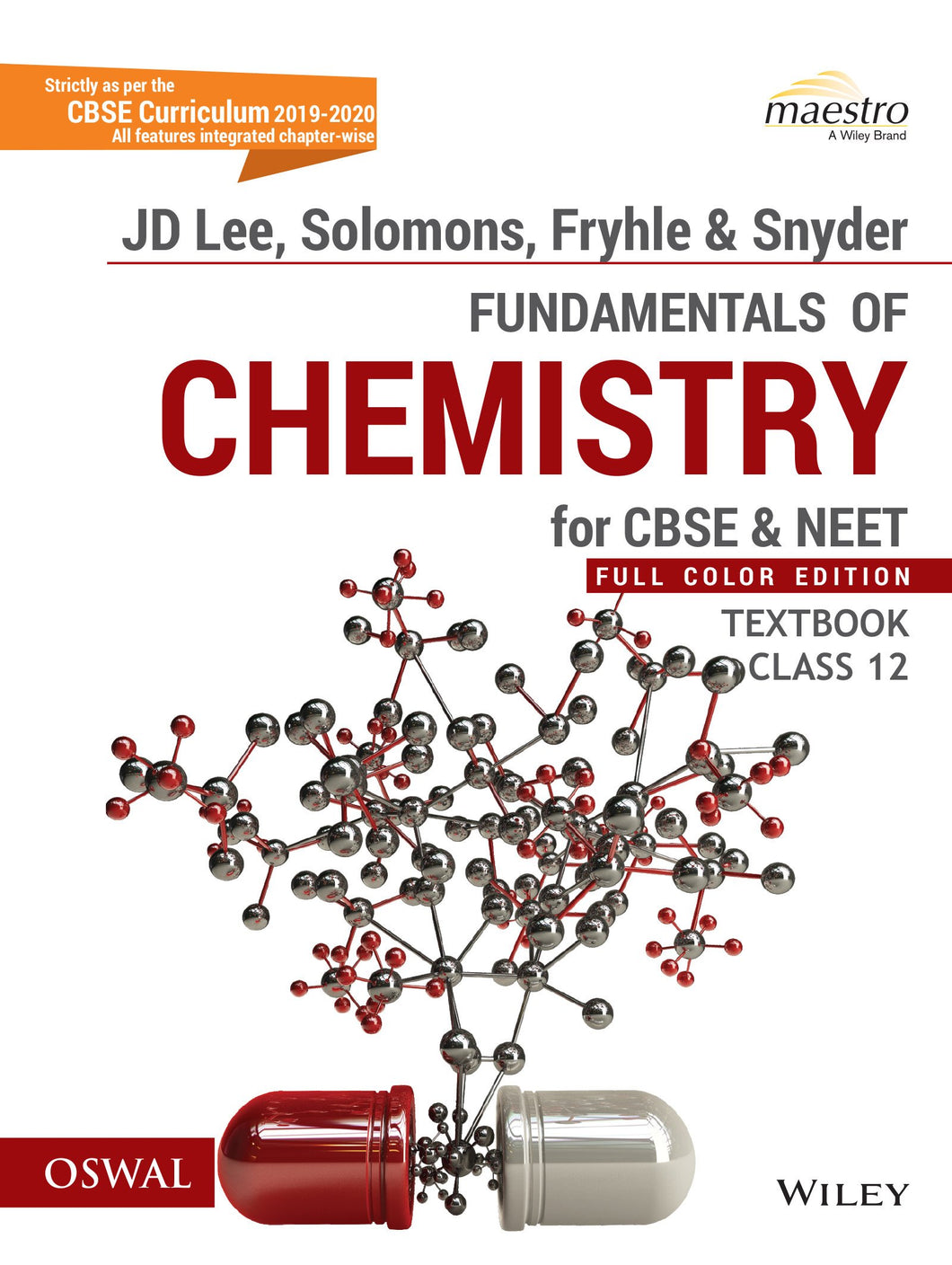 Oswal Fundamentals of Chemistry: CBSE Class 12 (CBSE & NEET) - Set of Textbook & Practice Book