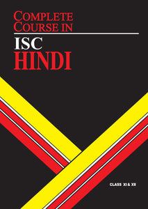 Oswal Complete Course Hindi: ISC Class 11 & 12