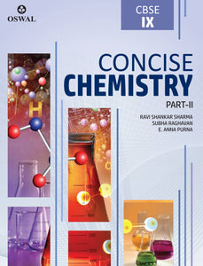 Oswal Concise Chemistry: Textbook for CBSE Class 9