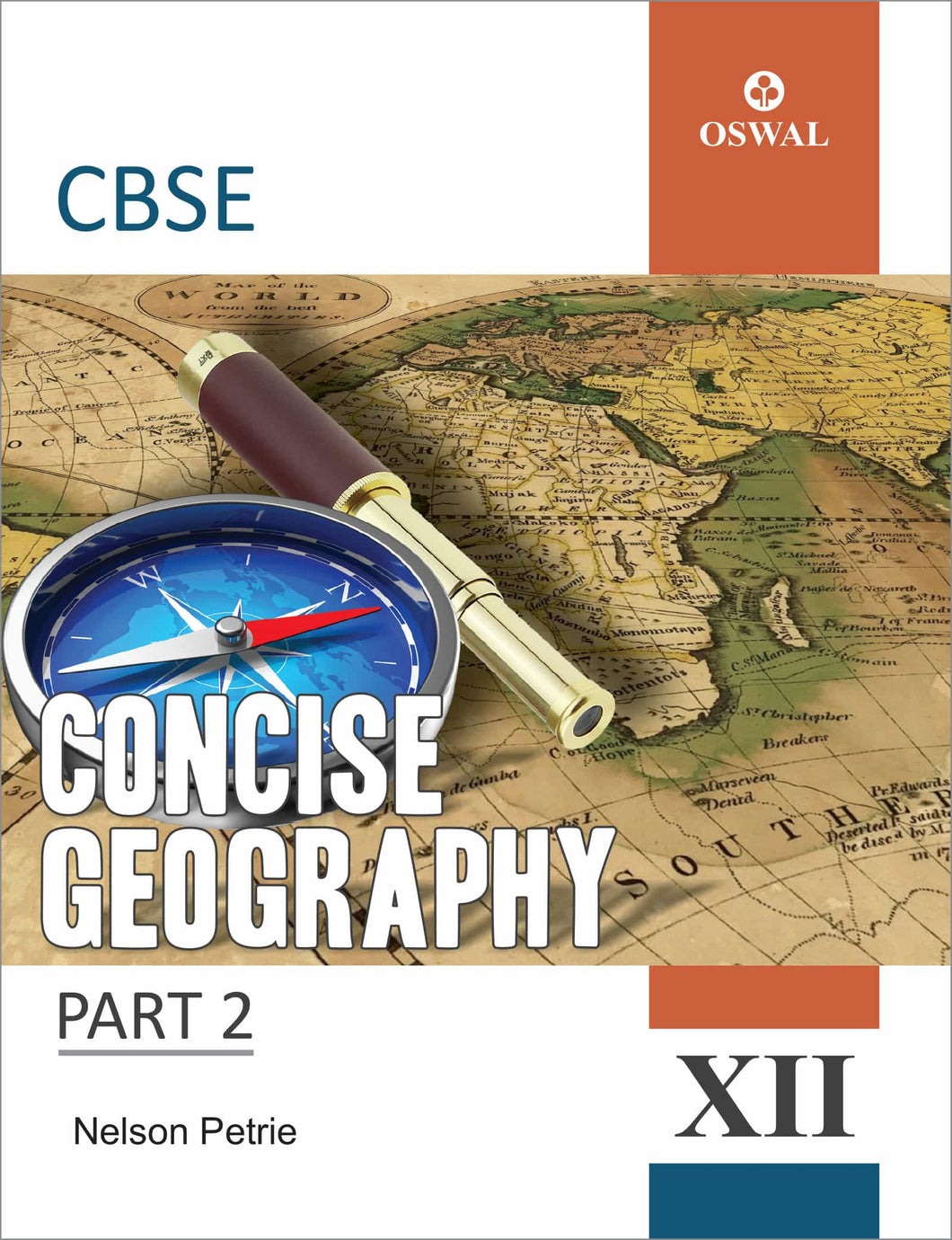 Oswal Concise Geography: Textbook for CBSE Class 12