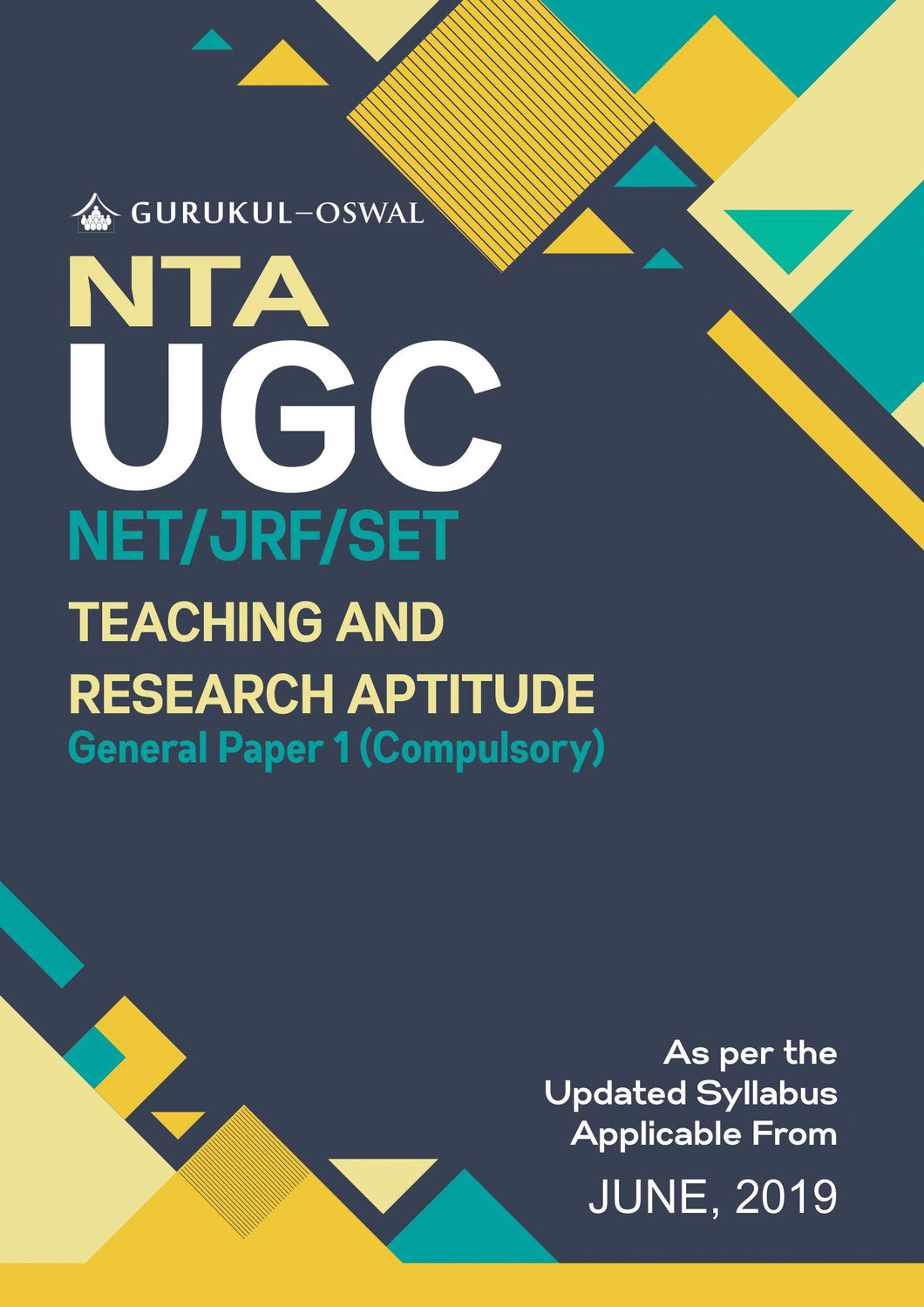 Oswal UGC NET General Paper 1: Teaching and Research Aptitude for NET JRF SET