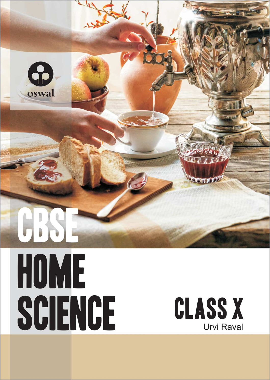 Oswal Home Science: Textbook for CBSE Class 10