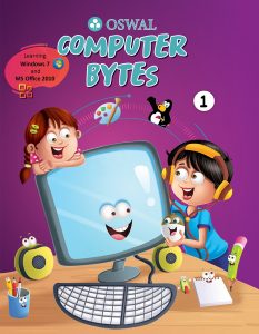 Oswal Computer Bytes: Textbook for CBSE Class 1