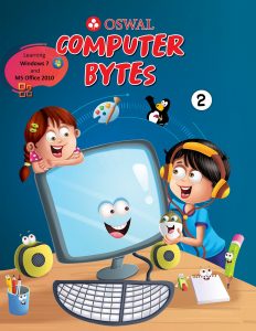 Oswal Computer Bytes: Textbook for CBSE Class 2