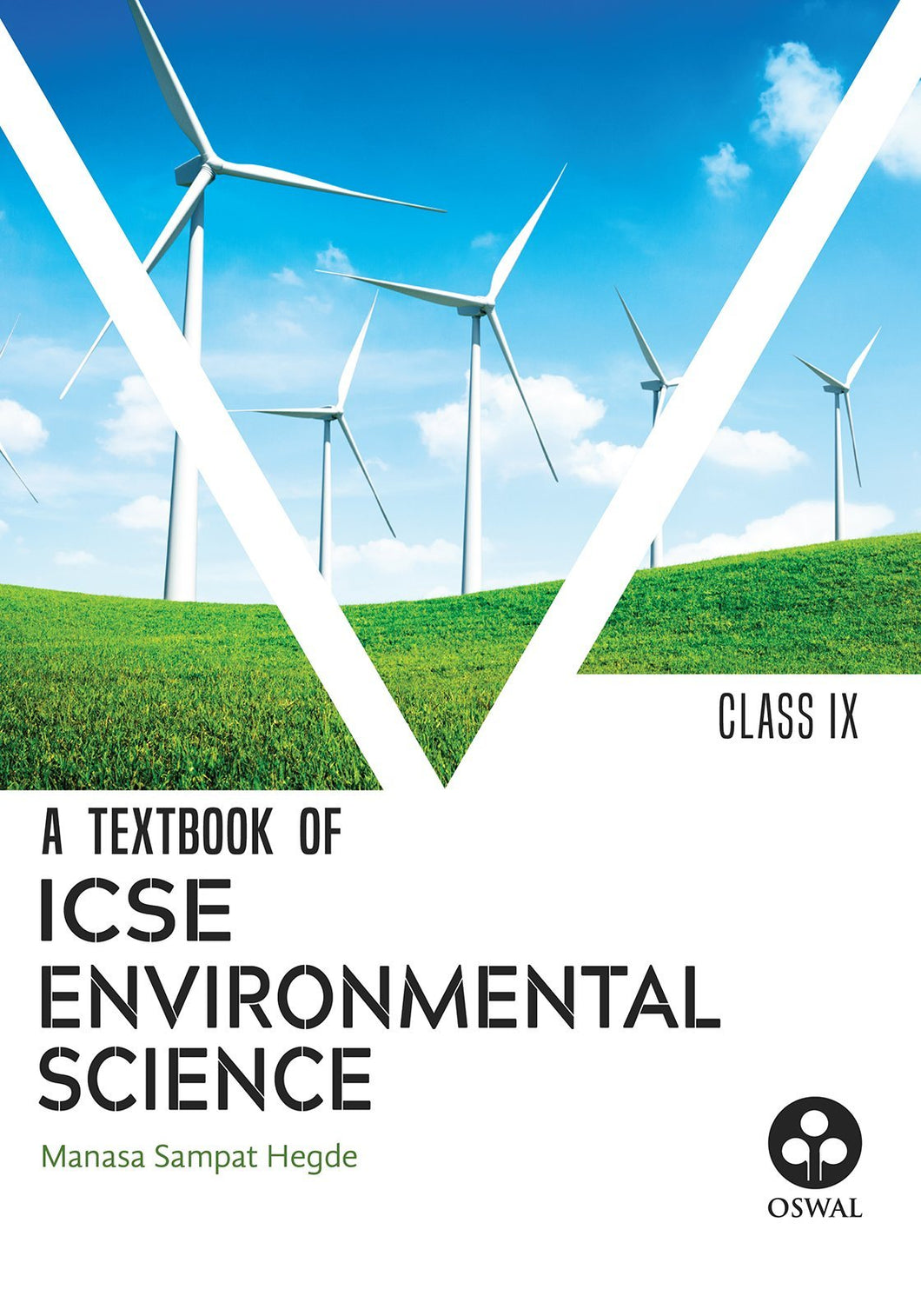 Oswal Environmental Science: Textbook for ICSE Class 9