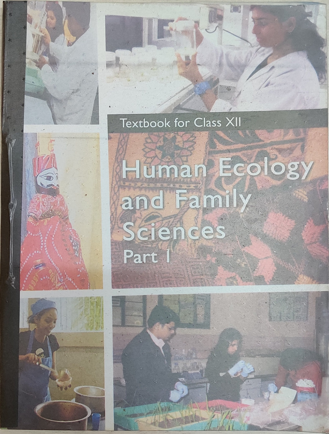 NCERT Human Ecology & Family Science Part I for Class 12 - latest edition as per NCERT/CBSE