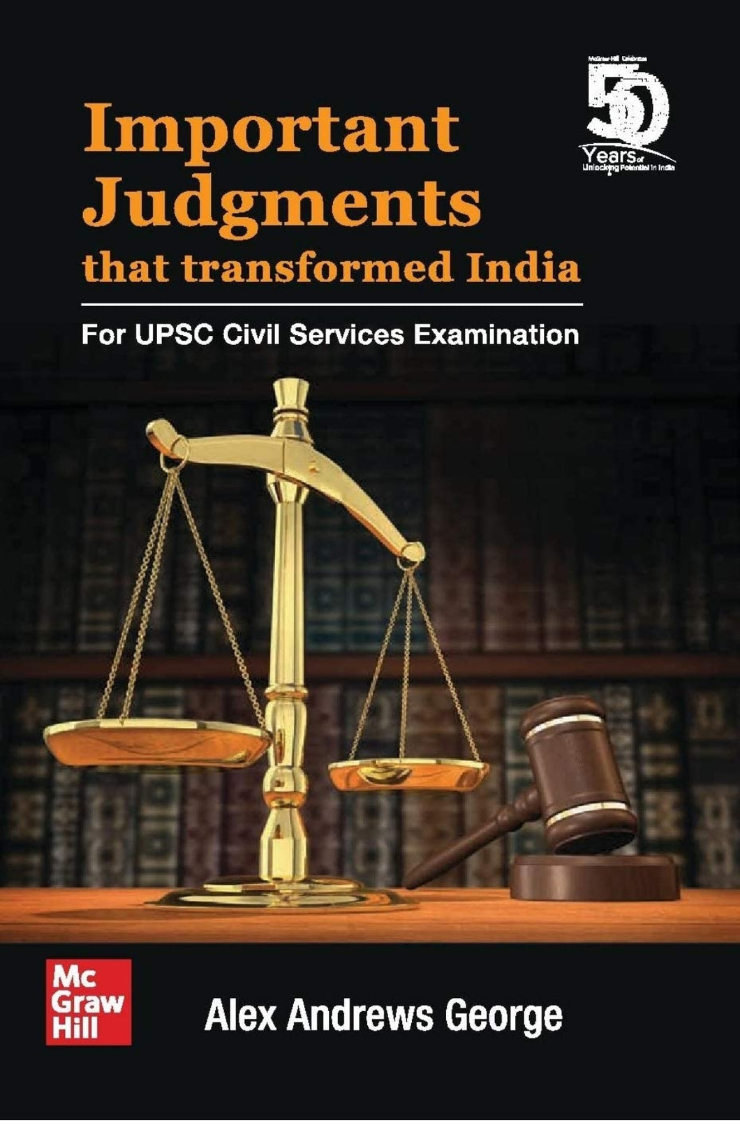 Important Judgments that Transformed India: For UPSC Civil Services Examination