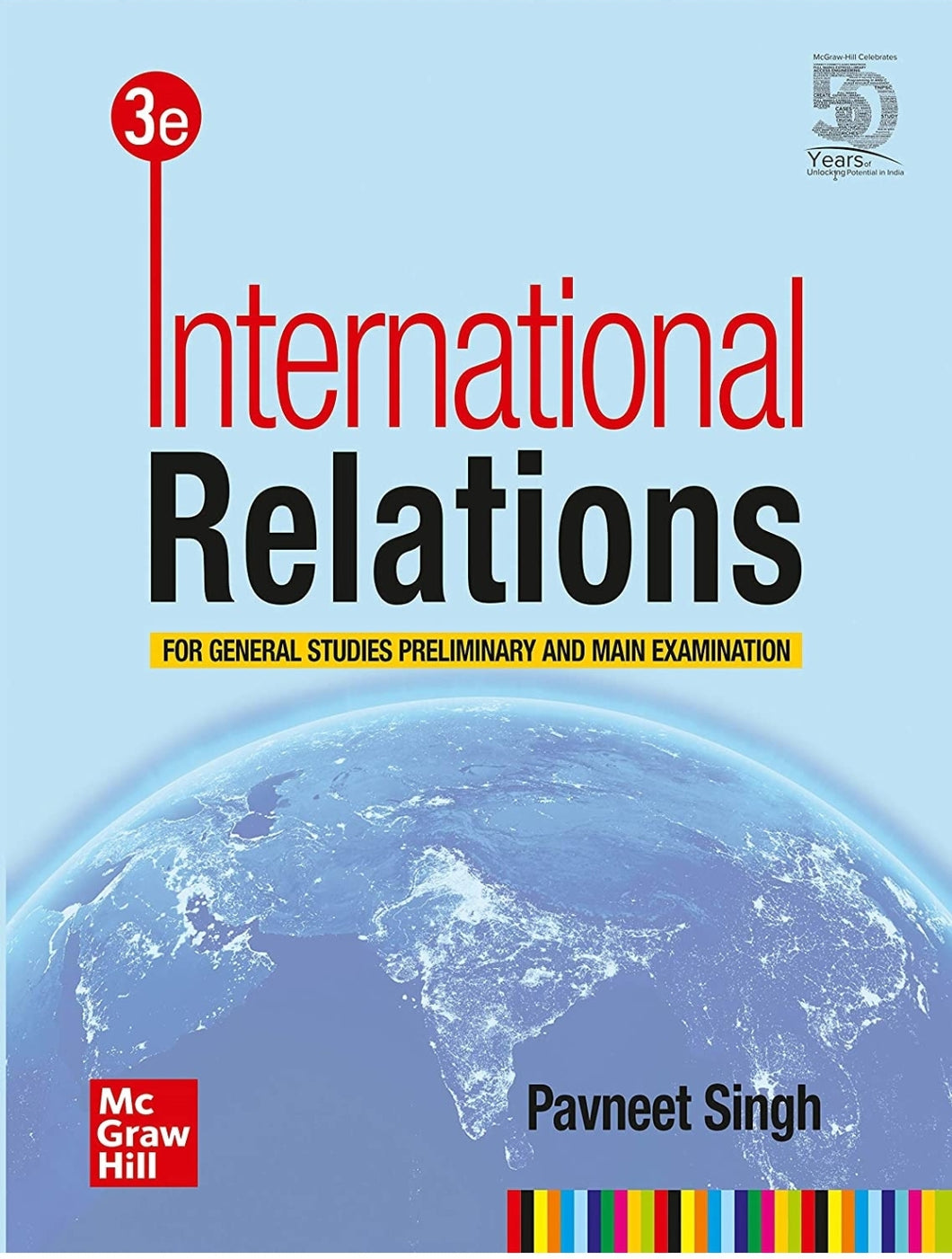 International Relations For General Studies Preliminary and Main Examination | Third Edition