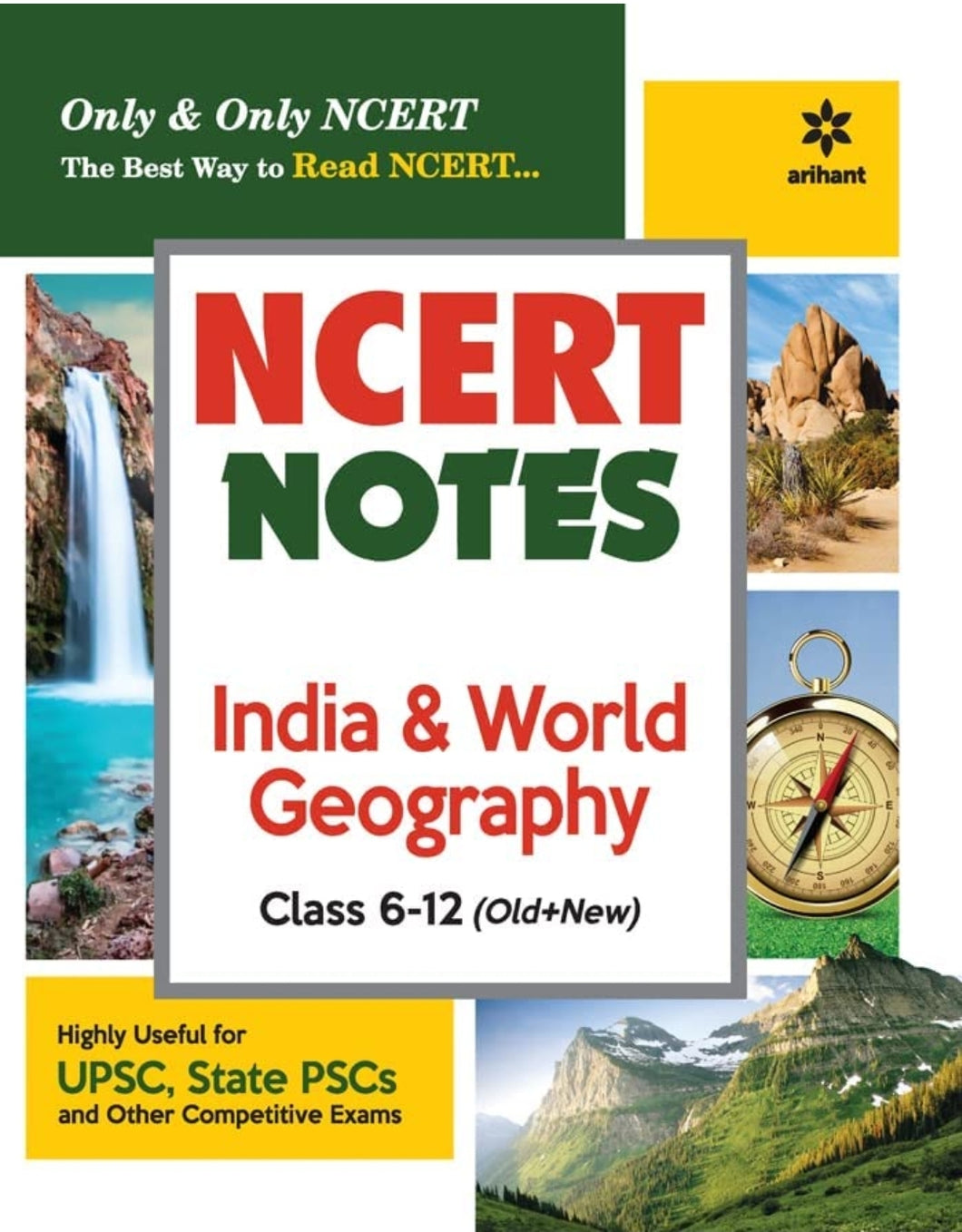 NCERT Notes India & World Geography Class 6-12 (Old+New) for UPSC , State PSC and Other Competitive Exams