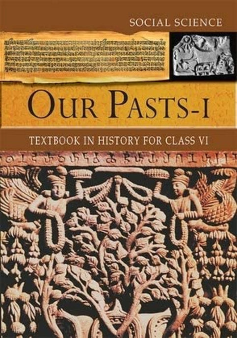 NCERT Our Past - History - Class 6 - latest edition as per NCERT/CBSE - Booksfy