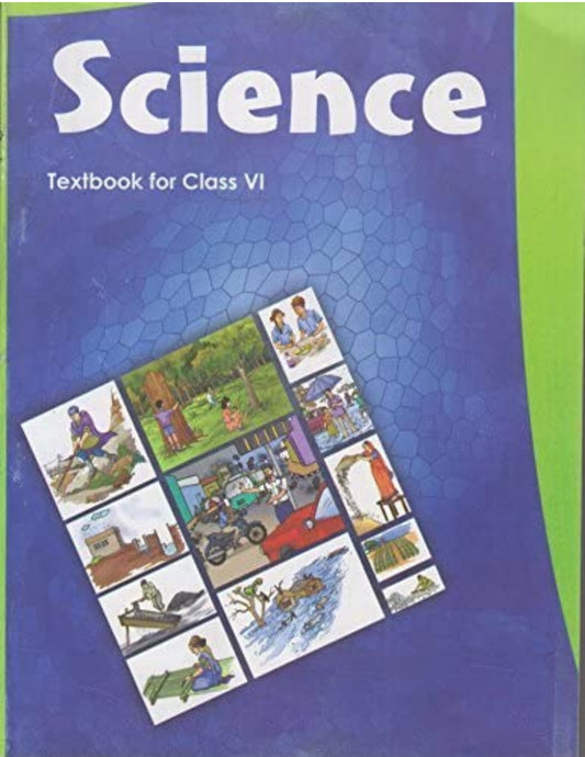 NCERT Science - Class 6 - latest edition as per NCERT/CBSE - Booksfy
