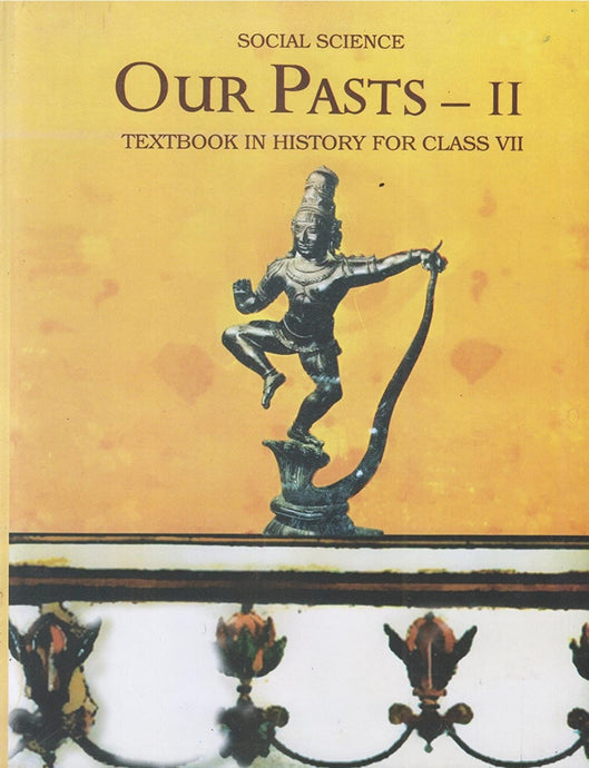 NCERT Our Past II - History for Class 7 - latest edition as per NCERT/CBSE - Booksfy