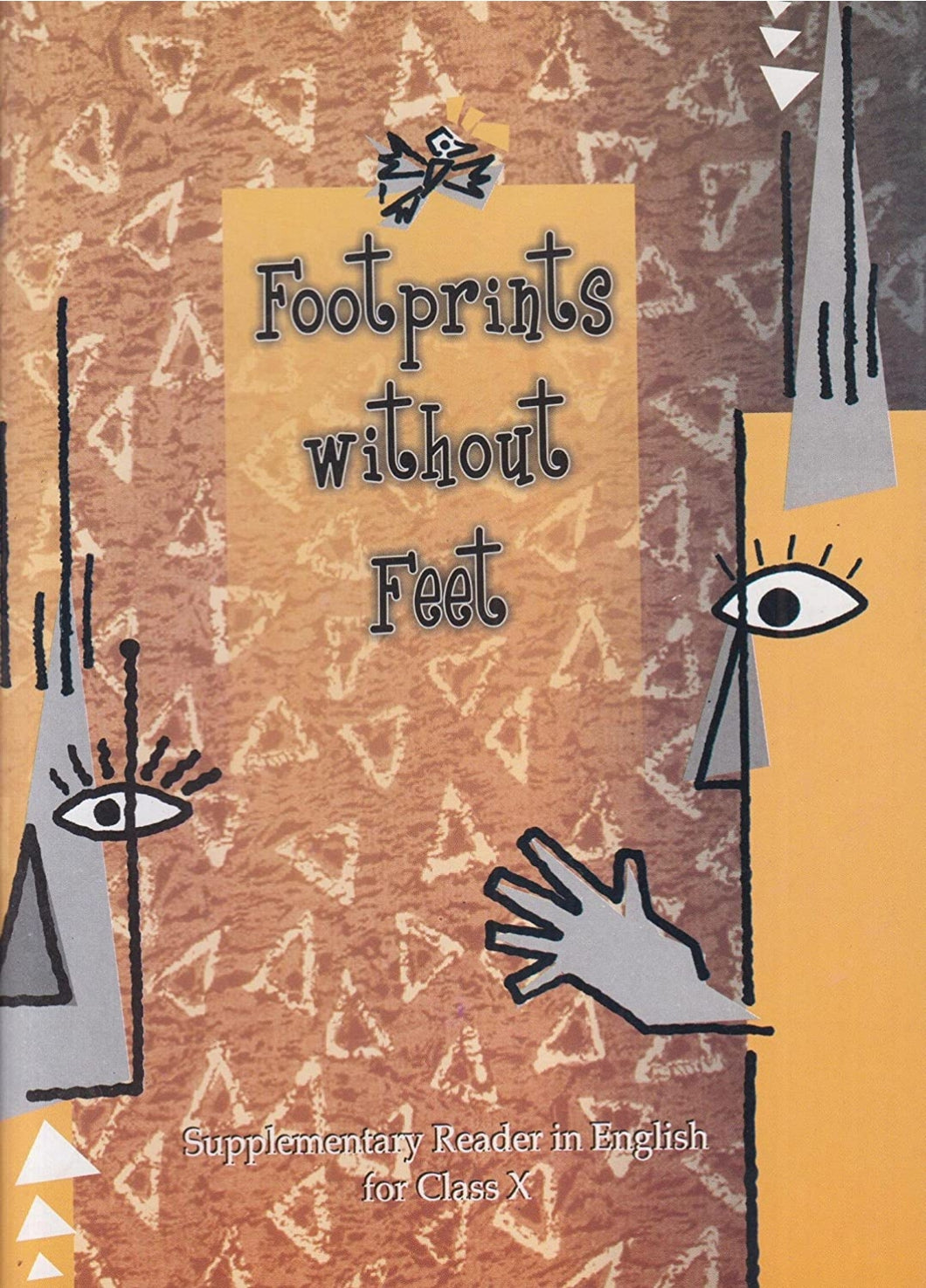 NCERT Footprints without Feet - English Supplementary Reader for Class 10 - latest edition as per NCERT/CBSE - Booksfy
