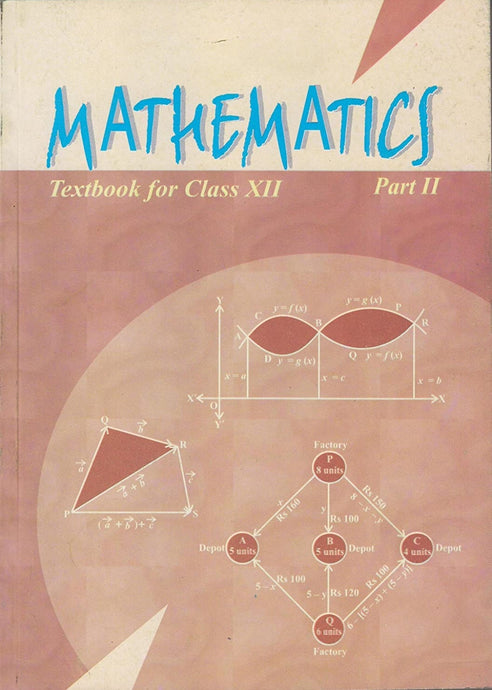 NCERT Mathematics Part II for Class 12 - latest edition as per NCERT/CBSE - Booksfy