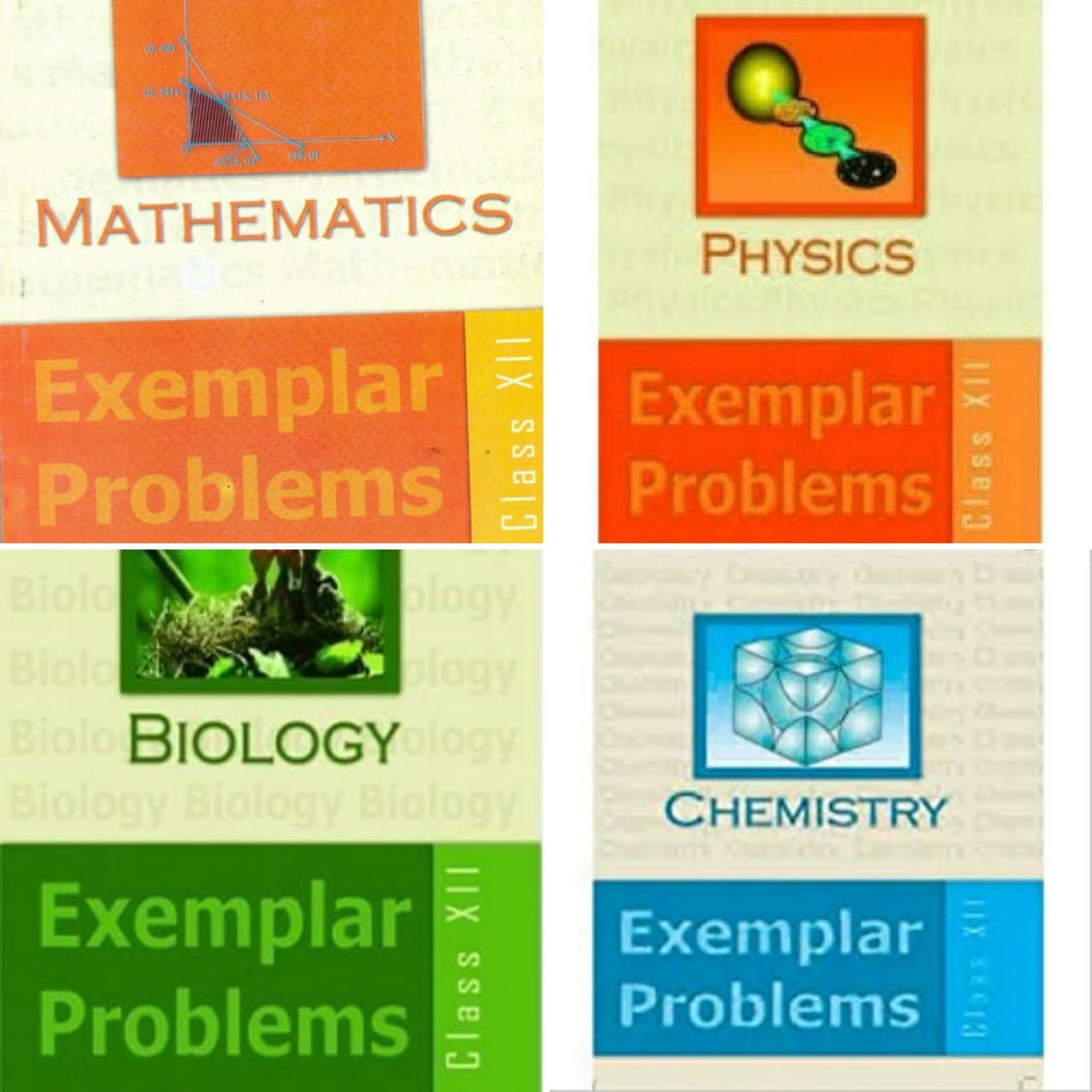 NCERT Physics, Chemistry, Mathematics & Biology (PCMB) Exemplar Set for Class 12 - Latest edition as per NCERT/CBSE